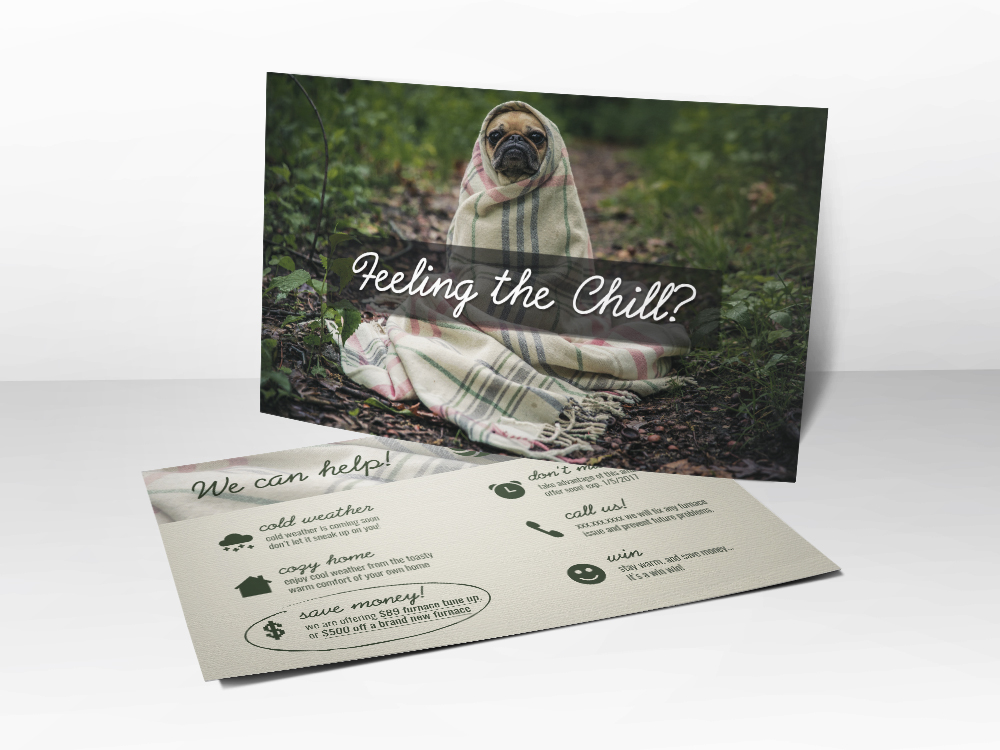 An HVAC marketing postcard with a picture of a dog wrapped in a blanket outside representing winter and needing a furnace tune-up or replacement.